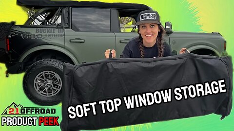 Soft Top Window Storage Bag for 2021+ Ford Bronco | 21 Offroad Product Peek