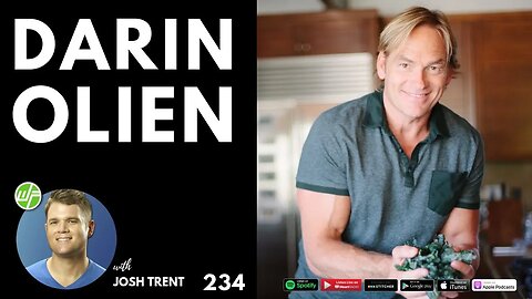 234 Darin Olien: Hunting For Optimal Health