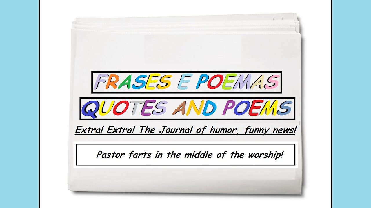 Funny news: Pastor farts in the middle of the worship! [Quotes and Poems]