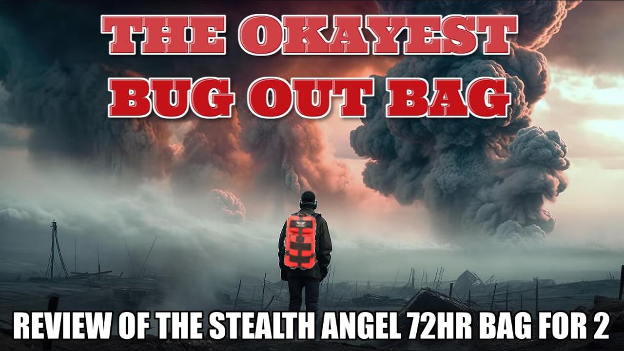 72 Hour Survival Pack from "STEALTH ANGEL" Review