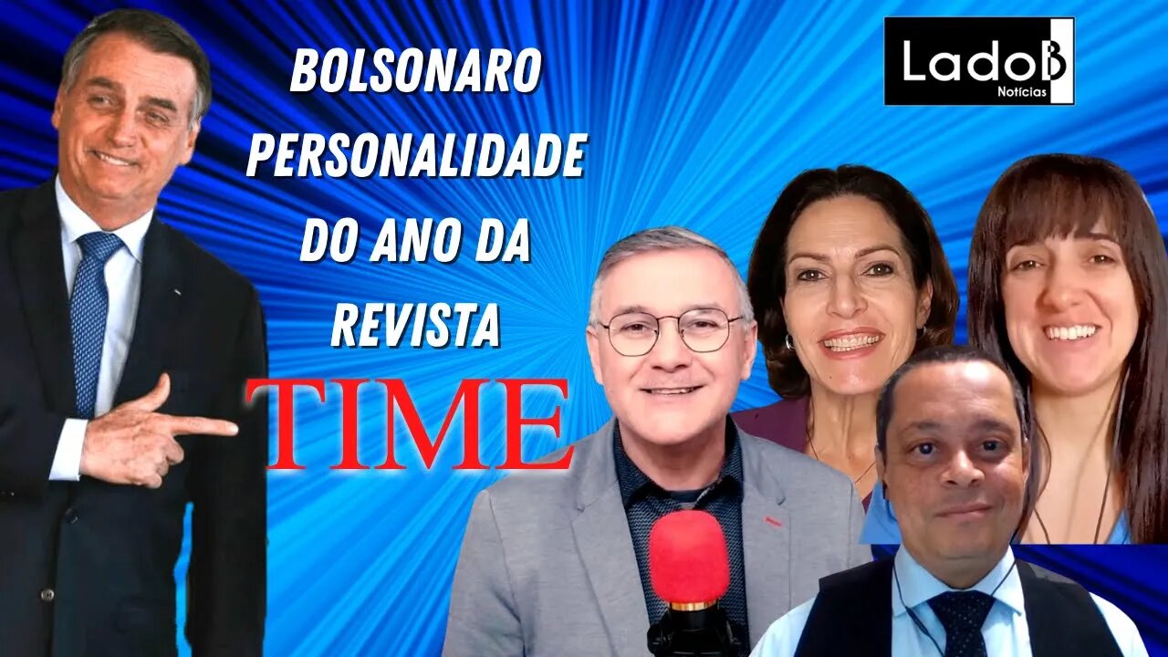 Presidente Jair Messias Bolsonaro, foi eleito a Personalidade do Ano de 2021 da revista “Time”.