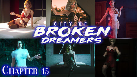 City of Broken Dreamers Ch. 15