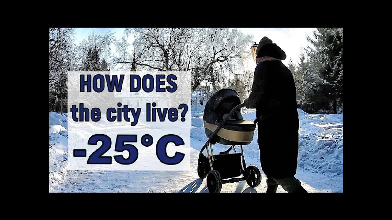 Life in my city when -25 °C. Siberia Russia