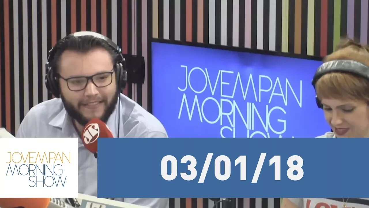 Morning Show - edição completa - 03/01/18