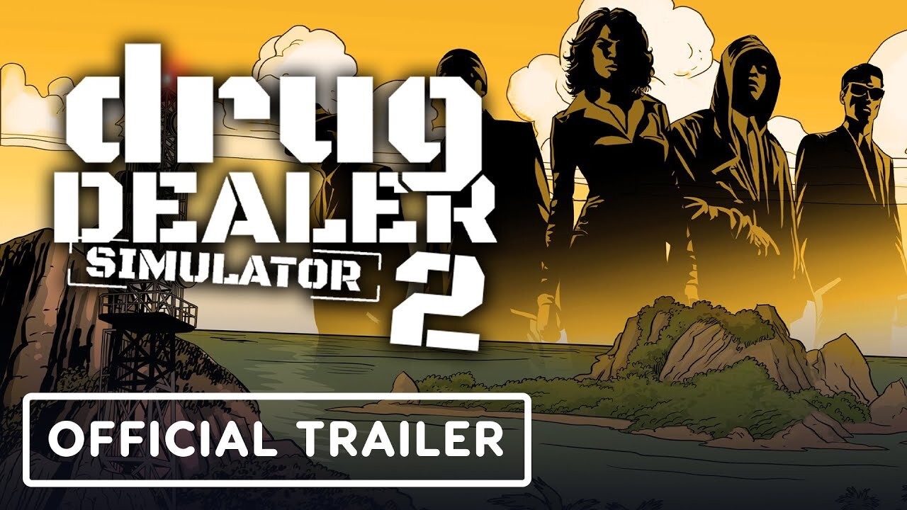 Drug Dealer Simulator 2 - Official Launch Trailer