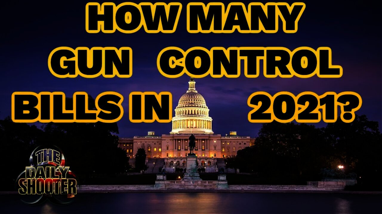 How Many Gun Control Bills Were Introduced in 2021