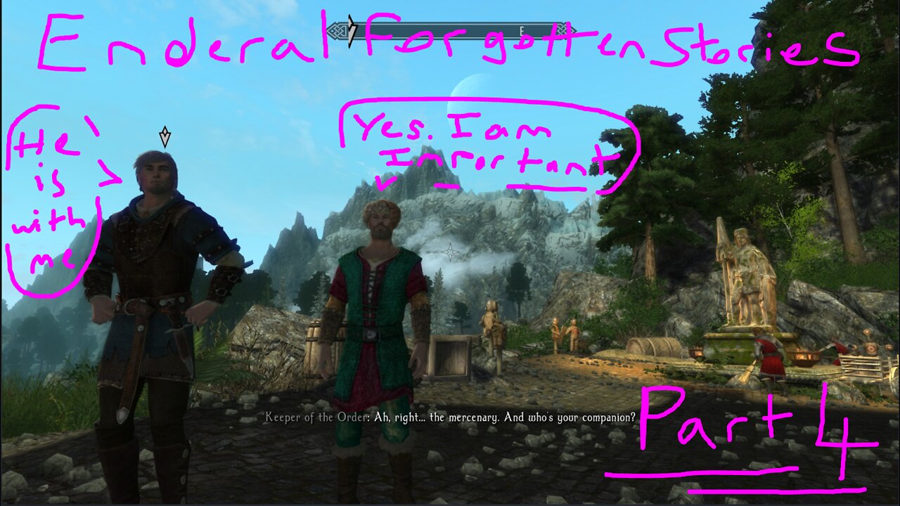 Enderal Forgotten Stories - Part 4 - Cliff chad roleplays as someone important!