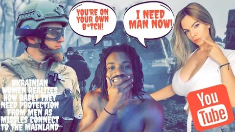 Ukrainian Women Realizes How Badly They Need Protection From Men as Missiles Connect to The Mainland