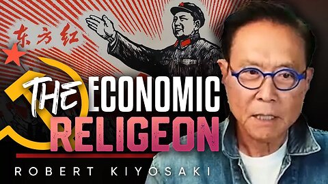 ☭ The God That Failed: 💵 Communism as an Economic Religion - Robert Kiyosaki