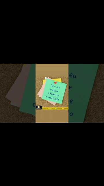 Dê o seu melhor e f..... o resultado!