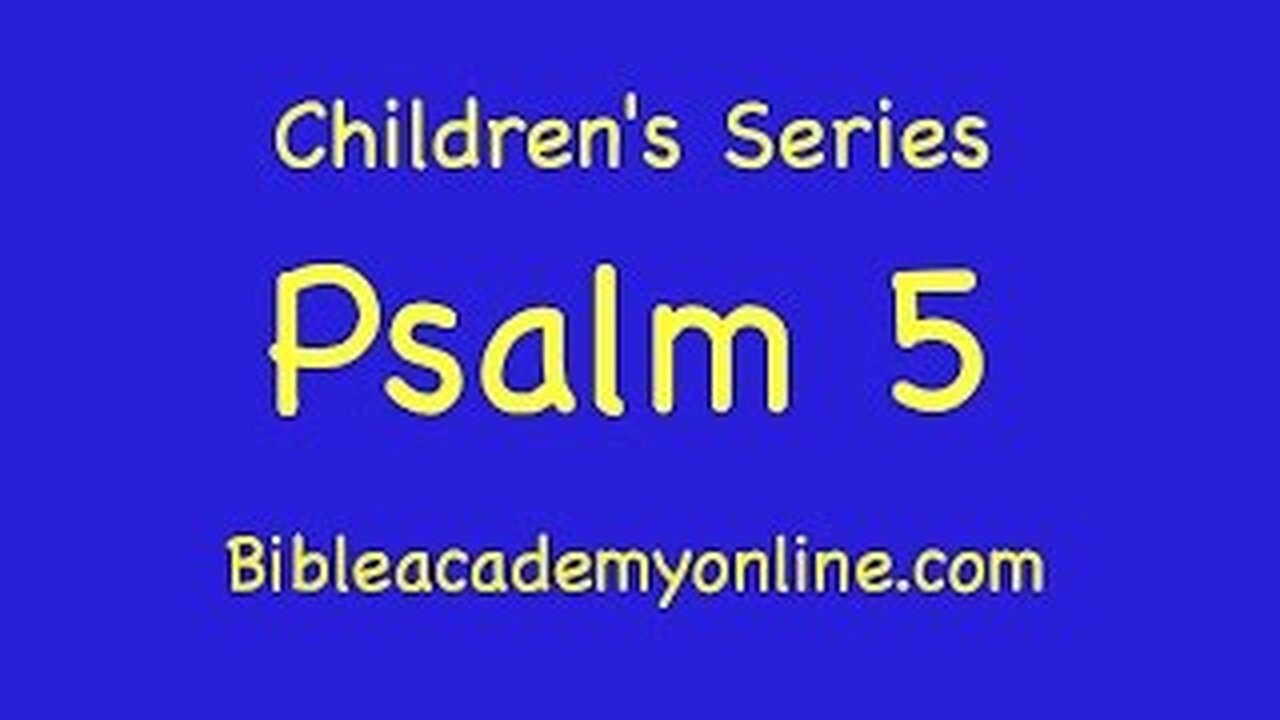 CS Psalm 5 An Individual Lament Psalm