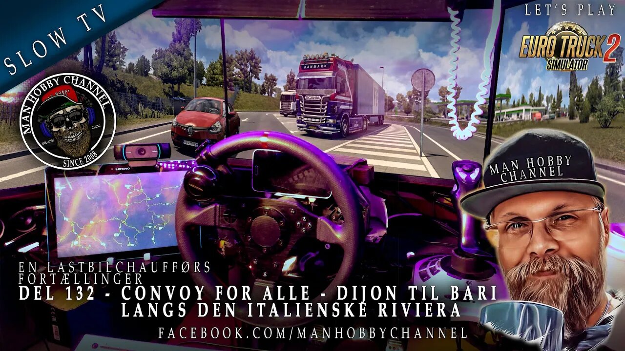 🔴 Del 132 - 🚛🚛🚛🚛 Convoy for ALLE - Dijon til Bari. Langs den italienske riviera 🚛🚛🚛🚛