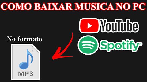 Como baixar musicas no computador [ATUALIZADO 2022]