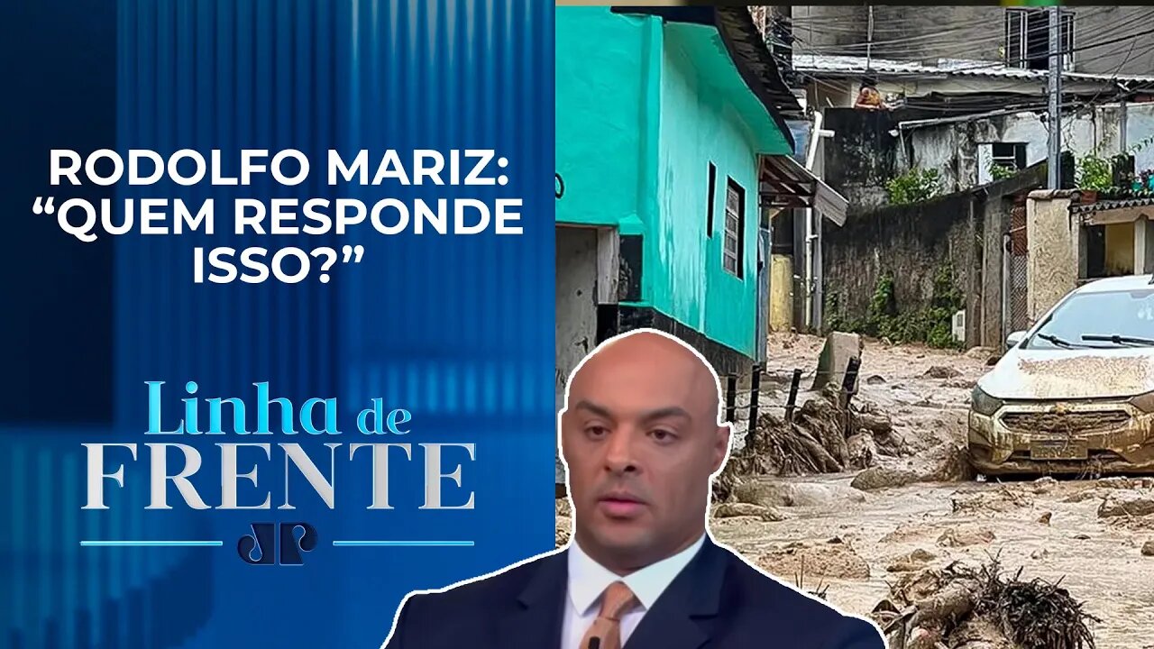 Qual autoridade seria ideal para atuar em áreas de risco no Litoral Norte de SP? | LINHA DE FRENTE