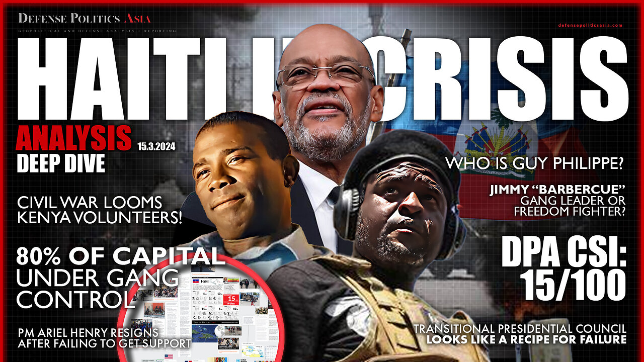 Haiti In Crisis Deep Dive - Analysis & News from the most "Batman/Gotham-esque" country in the world