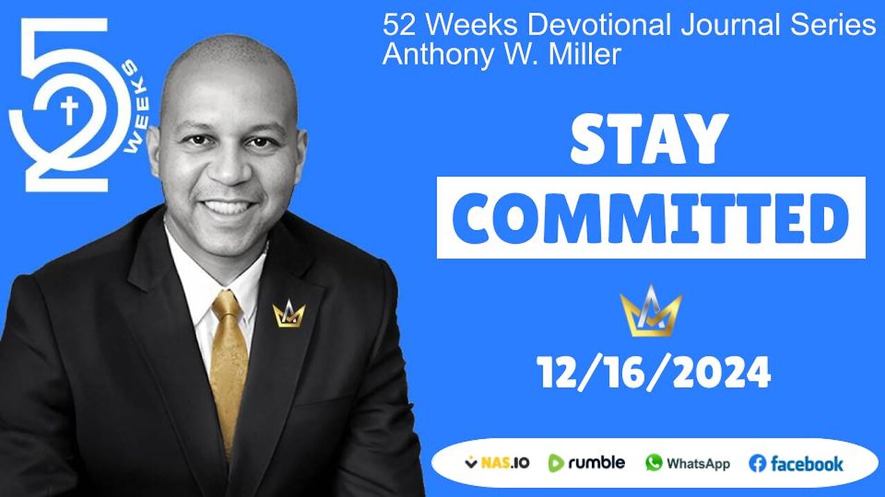 Week 49 Stay Committed