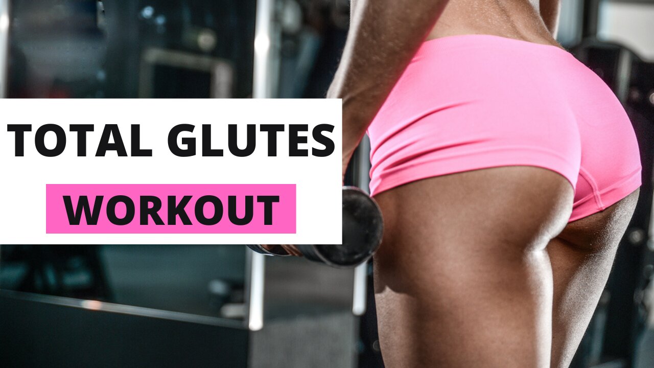 TOTAL GLUTE WORKOUT - 5 MUST DO GLUTES EXERCISES | Fitness Workout