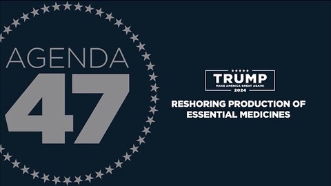 RETURNING PRODUCTION OF ESSENTIAL MEDICINES BACK TO AMERICA AND ENDING BIDEN’S…