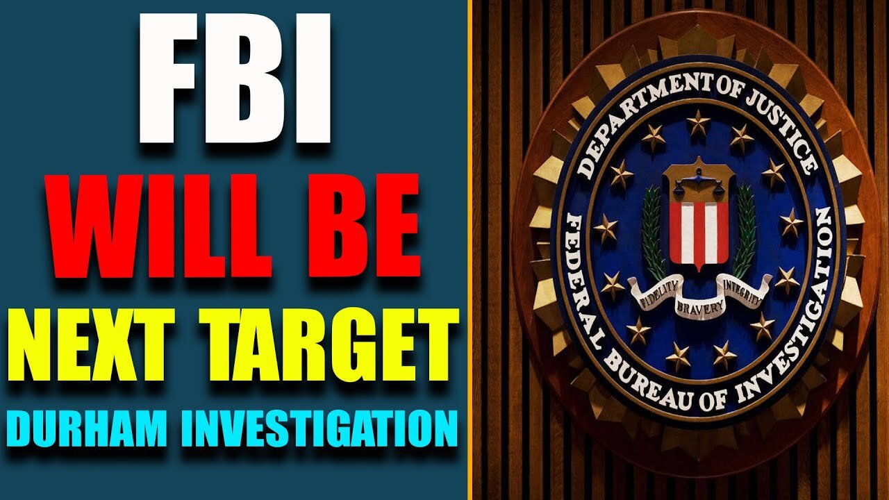 DURHAM INVESTIGATION: FBI WILL BE NEXT TARGET!! SOME "PEOPLE" WILL GOTO JAIL! TODAY'S JUNE 25, 2022