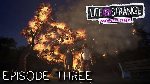 Life Is Strange: BTS (PC) - Episode 3