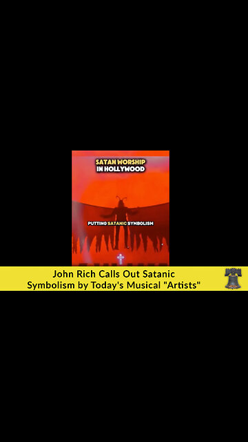 John Rich Calls Out Satanic Symbolism by Today's Musical "Artists"