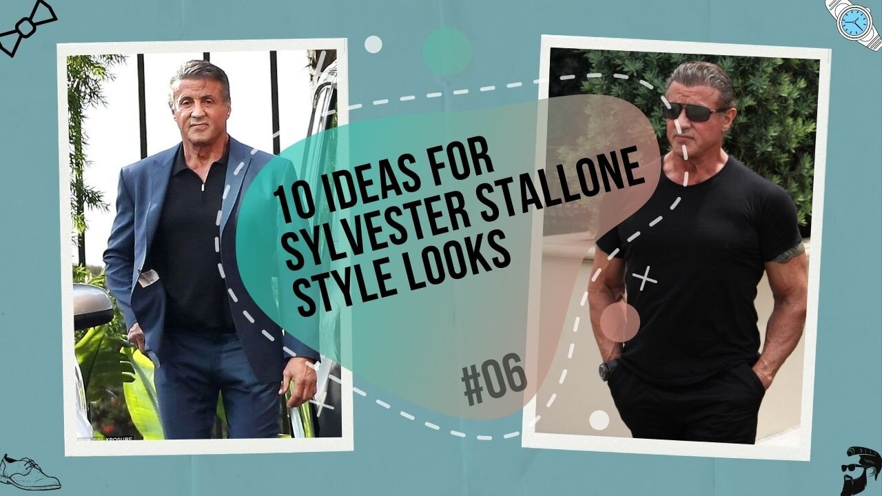 LOOKS - 10 ideas for Sylvester Stallone Style Looks [#06]