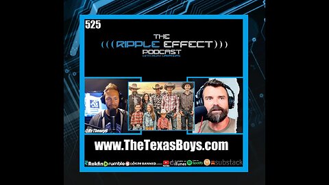 The Fearless Texas Boys | The Ripple Effect Podcast #525