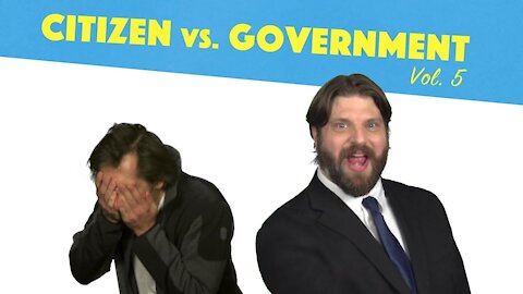 Citizen vs. Government (Vol. 5)