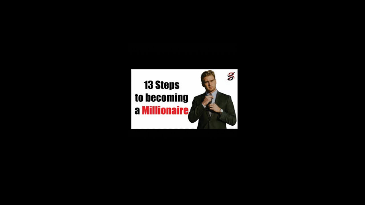 13 Steps To Becoming a Millionaire