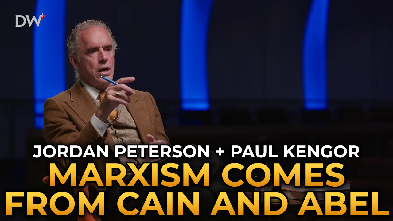 Jordan Peterson and Paul Kengor - Marxism Comes From Cain and Abel