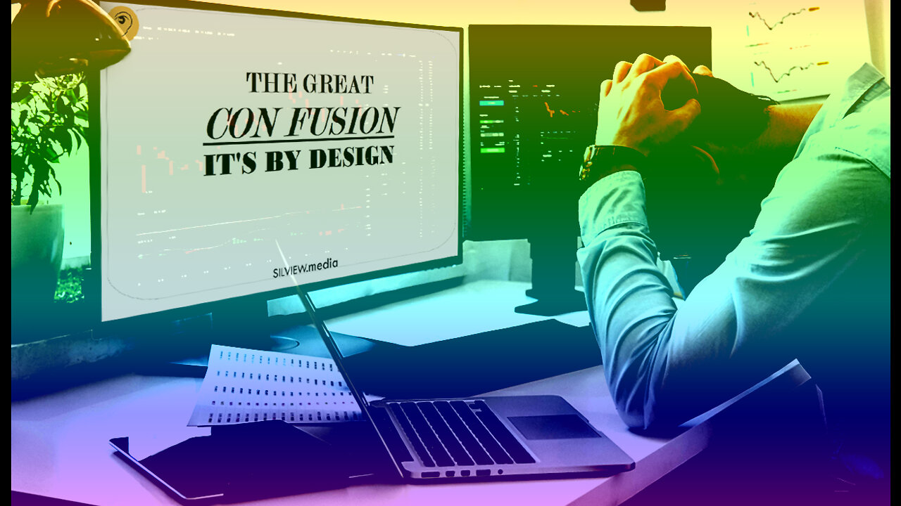 THE GREAT CON FUSION. It's by design - Full (2022, Ukraine, WEF, MFP, Psyops)