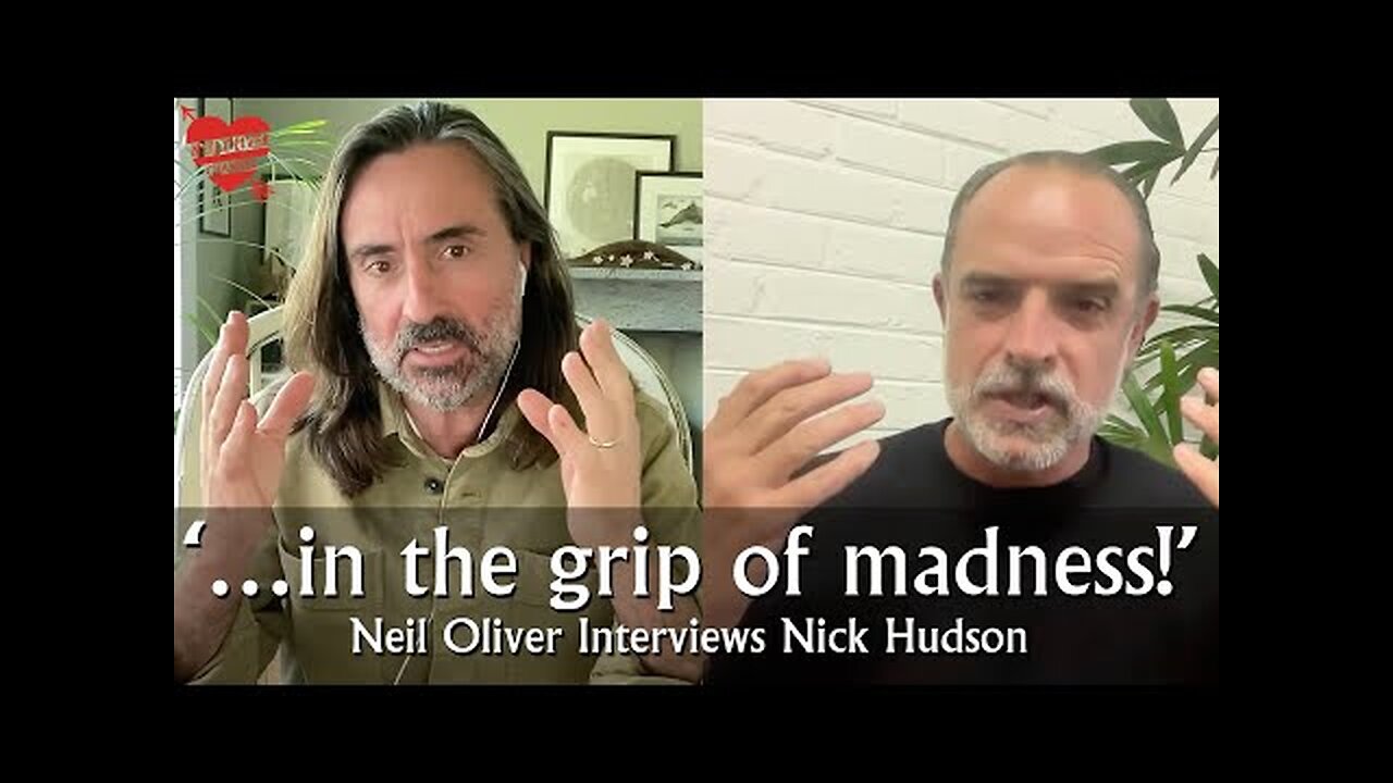 Neil Oliver Interviews Nick Hudson – In the grip of madness!!!