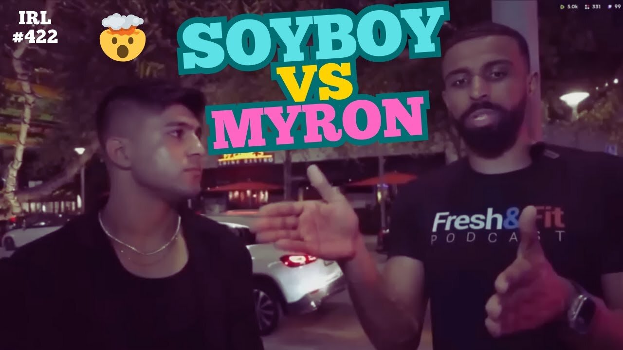 Soy Boy Gets Annihilated By Myron On Promiscuous Women Deserve Less!