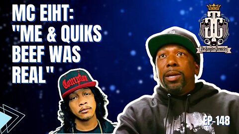 MC Eiht: "Me & DJ Quik Going At Each Other Caused Real Issues"