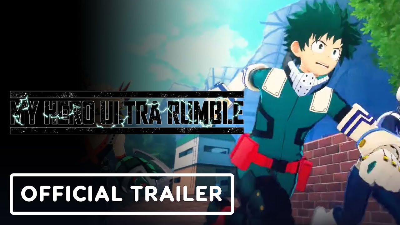 My Hero Ultra Rumble - Official Launch Trailer