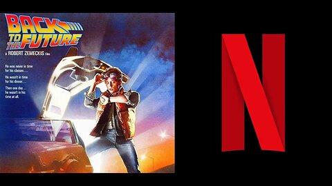 The Last IP Standing w/ Back to the Future Netflix Animated Series Being Denied