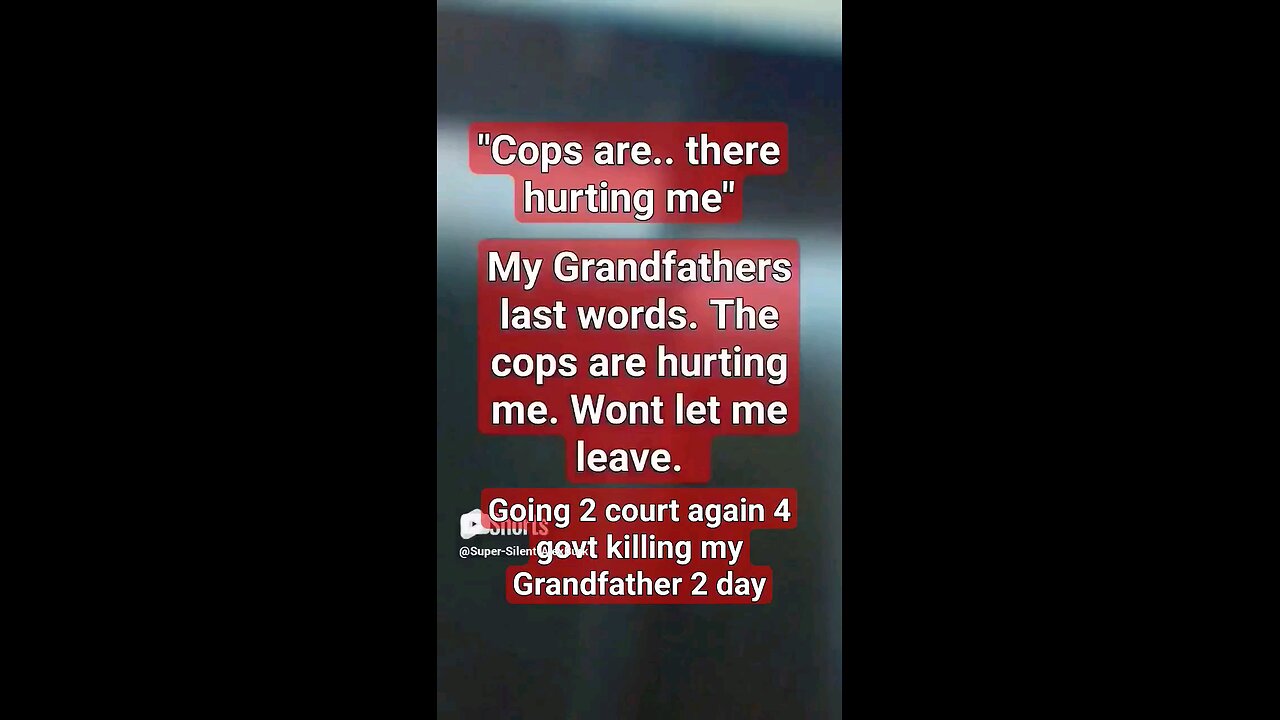 GrandFather Audio Of Cops Killing Him