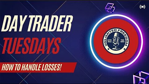 DAY TRADER TUESDAY'S! HOW TO HANDLE LOSING! (Orange Pill)