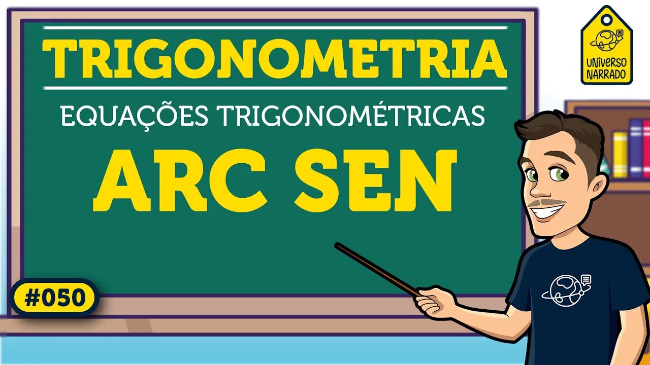 O que é um arco seno (arc sen) | Trigonometria