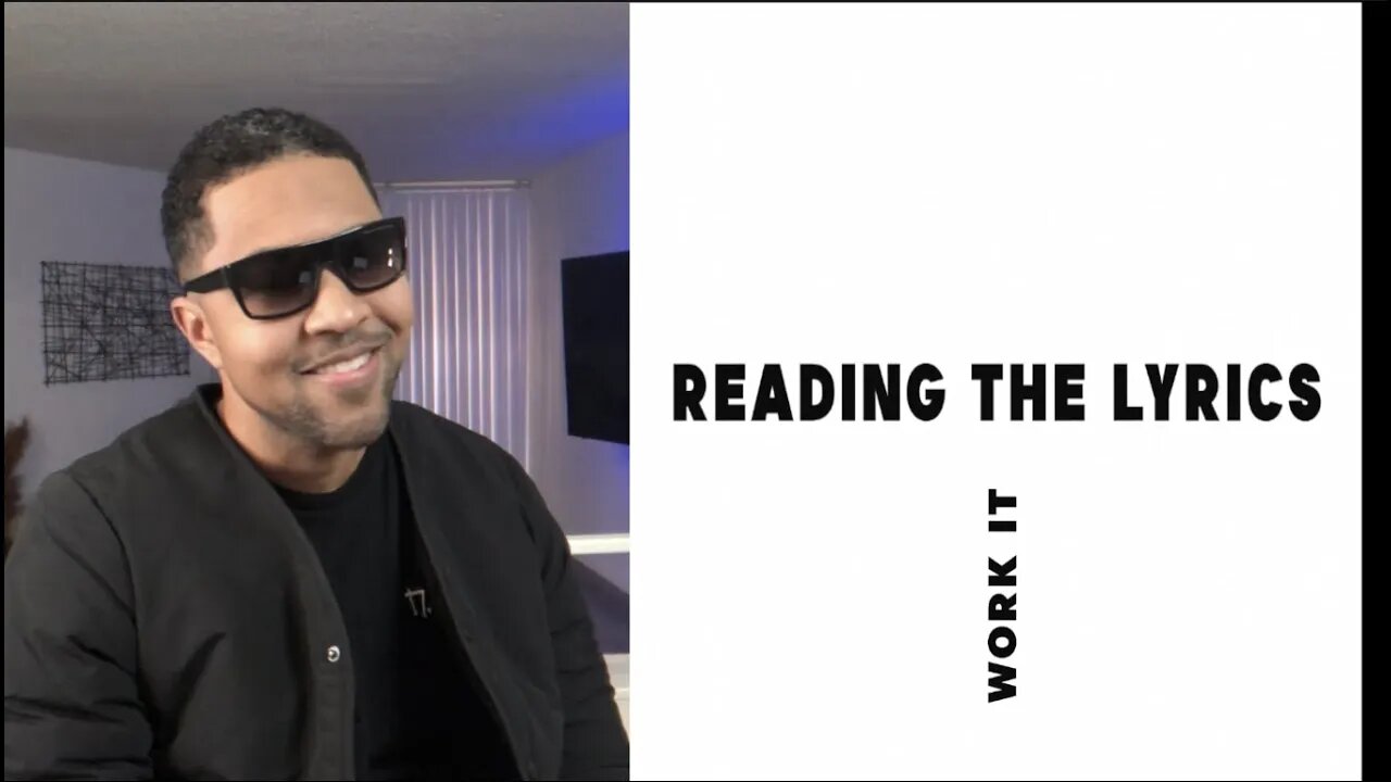 Reading The Lyrics - Work It (by Franky Fade)