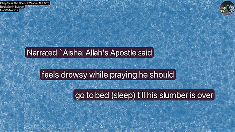 ❤️ Prophetic Wisdom: Hadith 212 on Drowsiness During Prayer, Sahih Bhukari, volume 4❤️06 Nov 2024