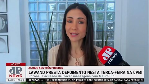 Lawand presta depoimento na CPMI do 8 de janeiro nesta terça (27); Amanda Klein e Beraldo analisam