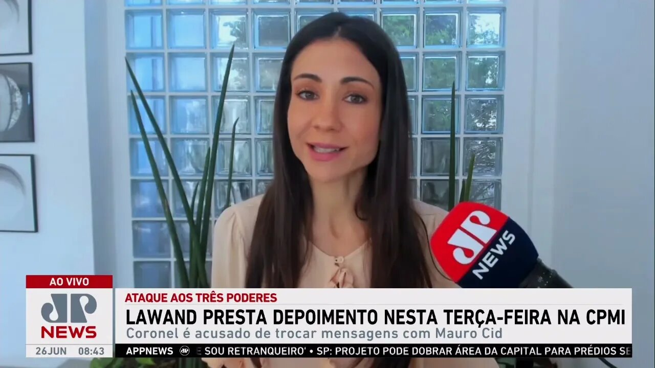 Lawand presta depoimento na CPMI do 8 de janeiro nesta terça (27); Amanda Klein e Beraldo analisam