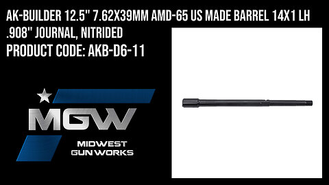 AK-Builder 12.5" 7.62x39mm AMD-65 US Made Barrel 14x1 LH .908" Journal, Nitrided - AKB-D6-11