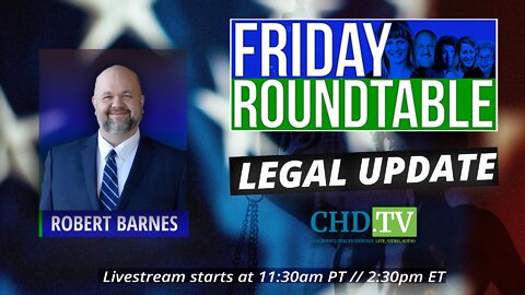 Legal Update With Attorney Robert Barnes