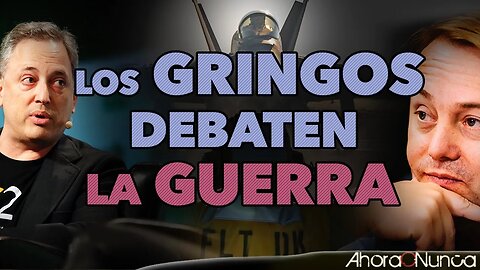 ¿Cómo los gringos debaten sobre la Guerra? | Siempre hay un enemigo al acecho