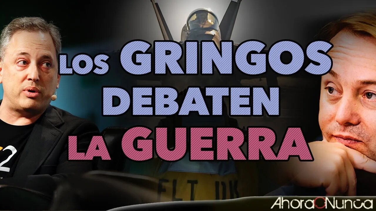 ¿Cómo los gringos debaten sobre la Guerra? | Siempre hay un enemigo al acecho