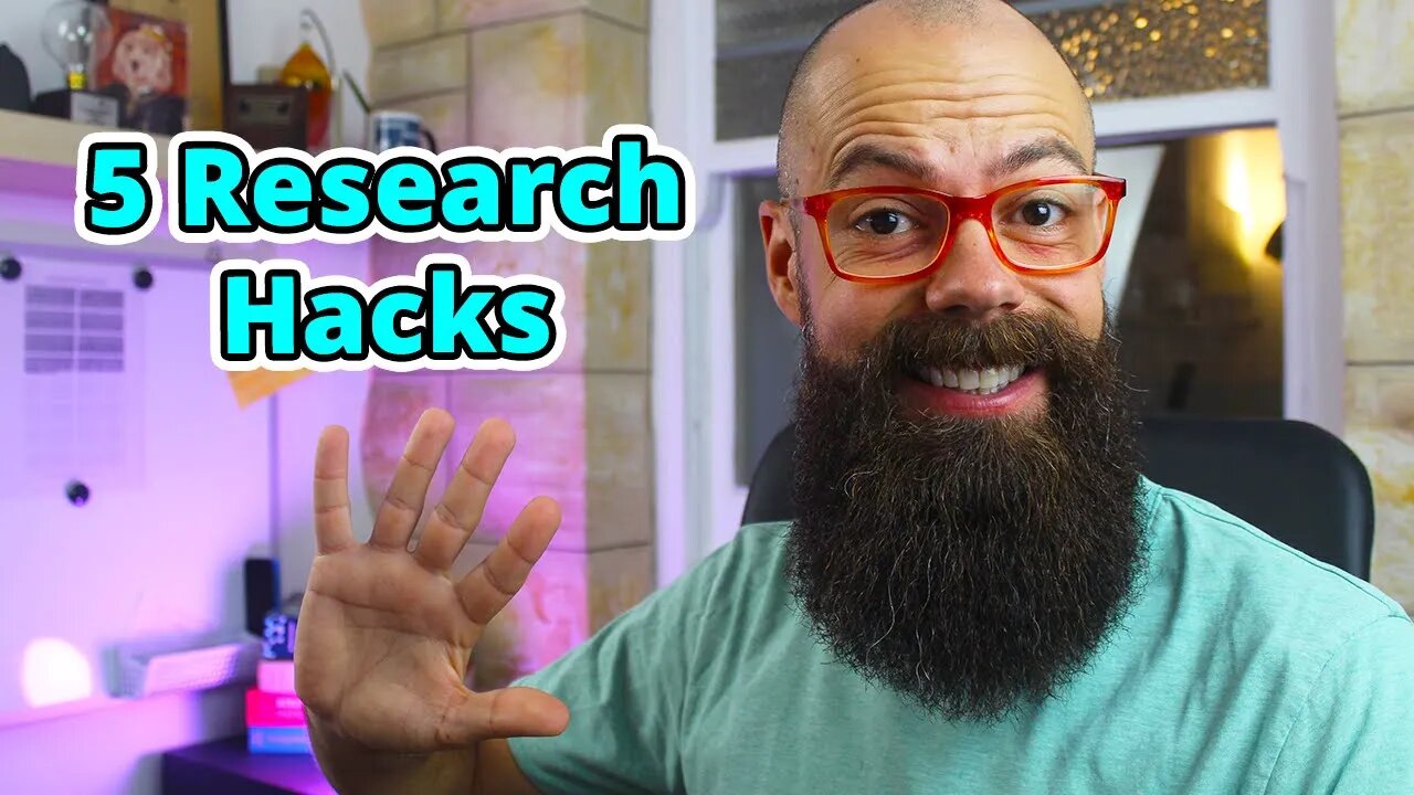 Research hacks for any field [My top 5]