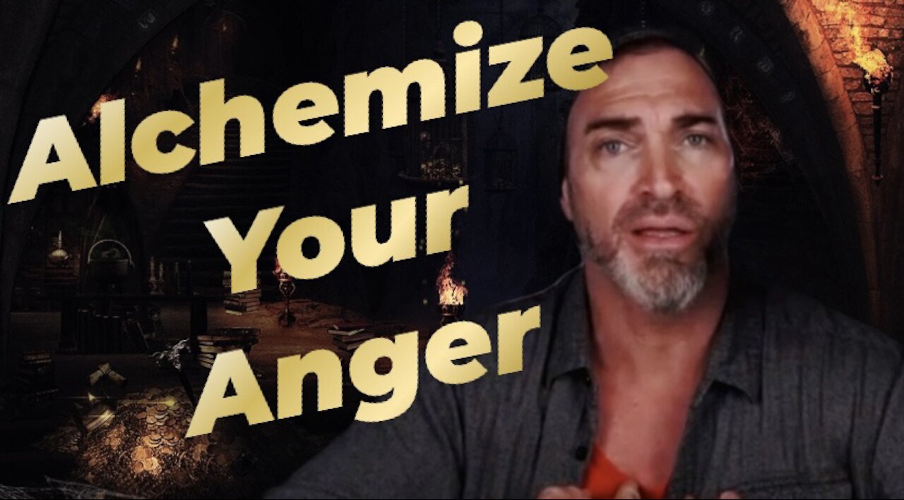 Alchemy and Anger