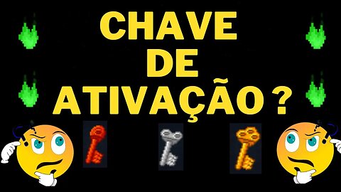 KAKELE : COMO FUNCIONA A CHAVE DE ATIVAÇÃO !!